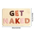 thumbnail image 6 of RFUGUG Bathroom Rugs, Get Naked Bath Mat Cute Letter Toilet Carpets Funny Non Slip Bathtub Decor Mats Super Absorbent Floor Rugs, Machine Washable Bahtmat for Tub, Shower, Bedroom, 16x24 Inches, 6 of 6