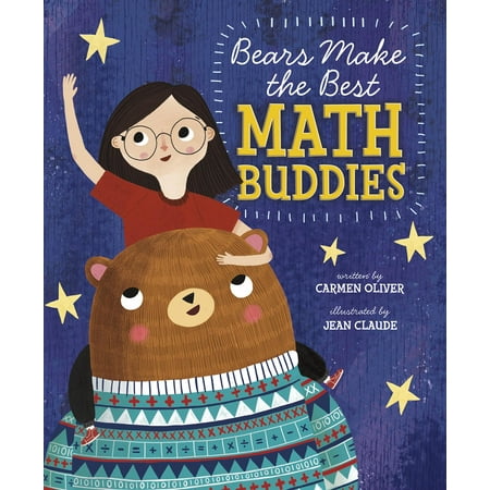 Bears Make the Best Math Buddies (Bears Make The Best Reading Buddies)