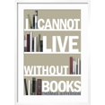 thumbnail image 2 of Art.com I Cannot Live Without Books Thomas Jefferson Quote Plastic Sign Art Print, White Frame Wall Art, 21" x 29", 2 of 5