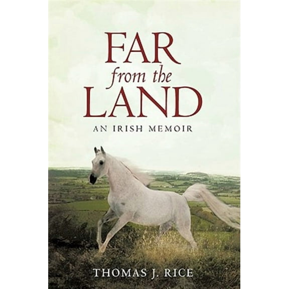 Far from the Land: An Irish Memoir (Hardcover)