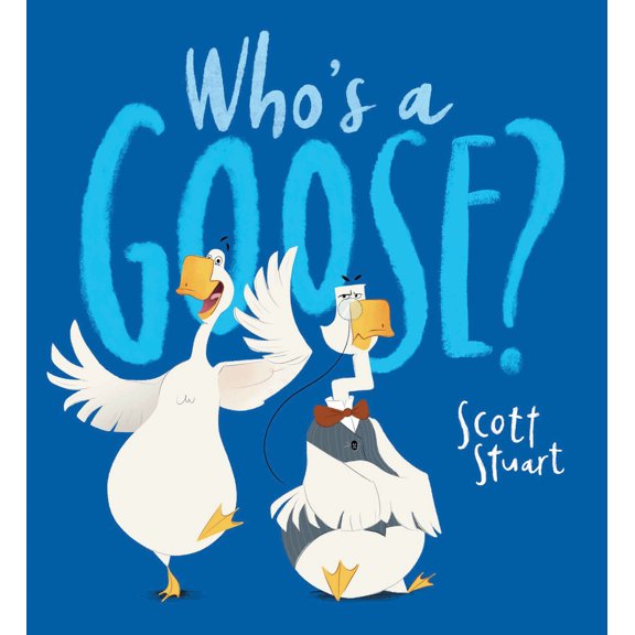 Pre-Owned Who's a Goose? (Paperback) 1338875825 9781338875829