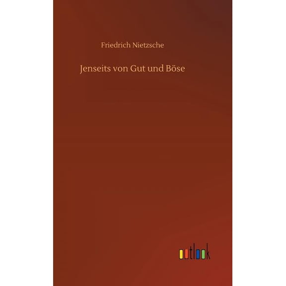 Jenseits von Gut und Böse (Hardcover)