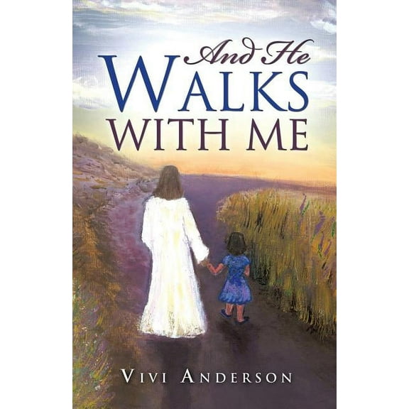 And He Walks with Me, (Paperback)