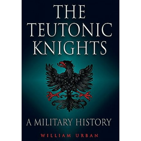 - Teutonic Knights