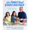 thumbnail image 1 of Pre-Owned The Family That Cooks Together: 85 Zakarian Family Recipes from Our Table to Yours (Paperback) 0316538388 9780316538381, 1 of 1