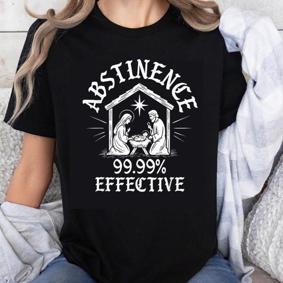 100% Cotton Abstinence 99.99 Effective Christmas Nativity Scene T-Shirt Funny Religious Holiday Gift for Men Women Unisex Shirt