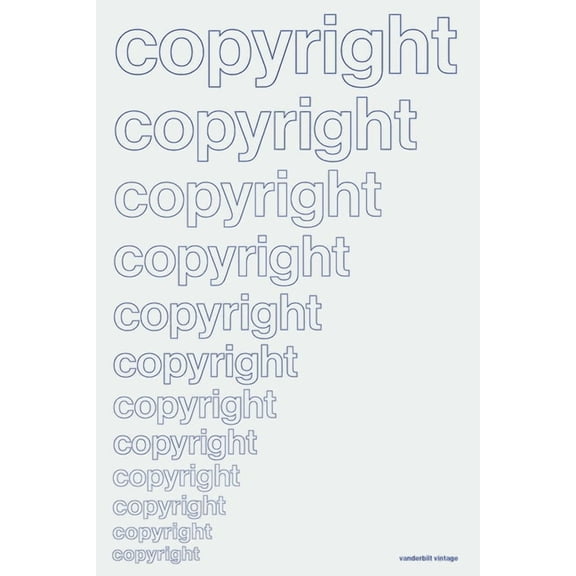 Vintage Vanderbilt Copyright in Historical Perspective, (Paperback)