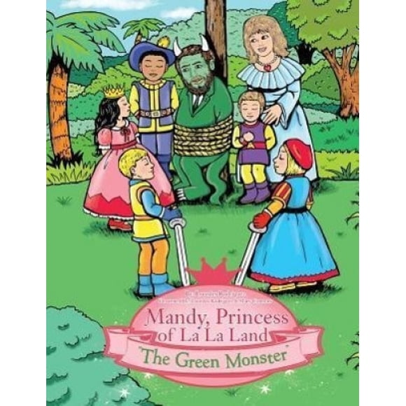 Mandy, Princesse de la Terre: "le Monstre Vert"