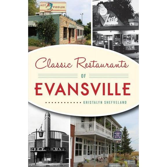 American Palate Classic Restaurants of Evansville, (Paperback)