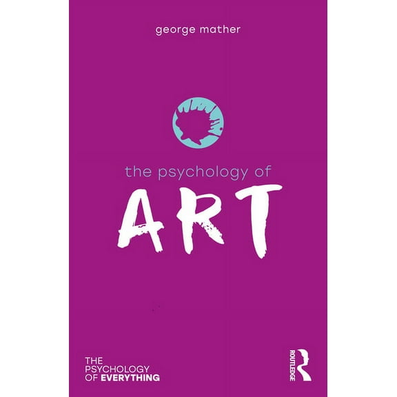 Psychology of Everything The Psychology of Art, (Paperback)