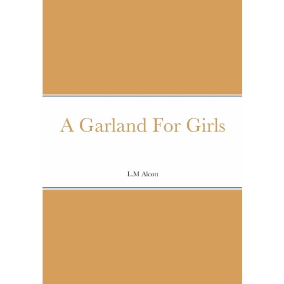 A Garland For Girls, (Paperback)