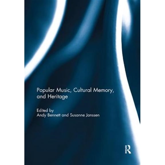 Pre-Owned Popular Music, Cultural Memory, and Heritage, (Paperback)