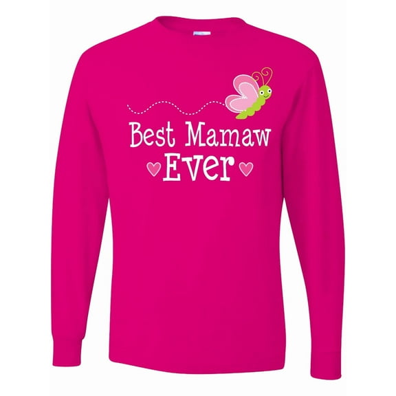 Inktastic Best Mamaw Ever Grandma Long Sleeve T-Shirt