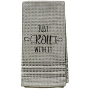 Angle View: Just Roll With It Dish Towel 20x28