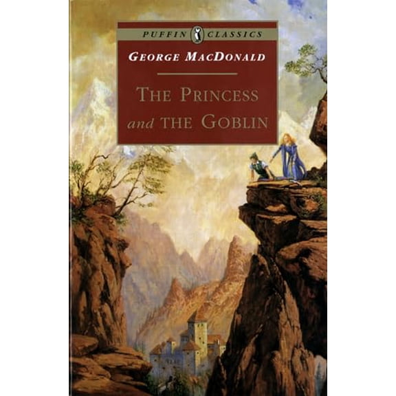 Pre-Owned The Princess and the Goblin (Puffin Classics) (Paperback) 0140367462 9780140367461