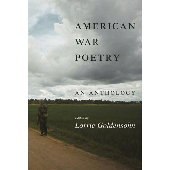 American War Poetry: An Anthology, (Hardcover)
