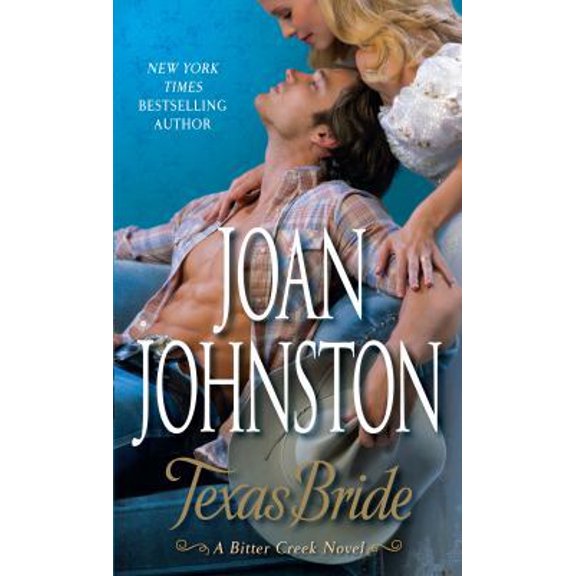 Pre-Owned Texas Bride: A Bitter Creek Novel (Thorndike Press Large Print Romance: Bitter Creek, 1) (Hardcover) 1410446786 9781410446787