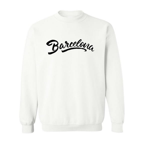 Barcelona ! Sweatshirt Men -Image by Shutterstock, Male 4X-Large