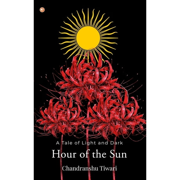 Hour of the Sun, (Paperback)