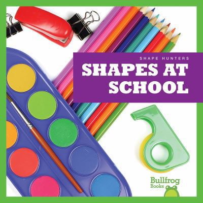 Pre-Owned Shapes at School (Library Binding) 1620312034 9781620312032