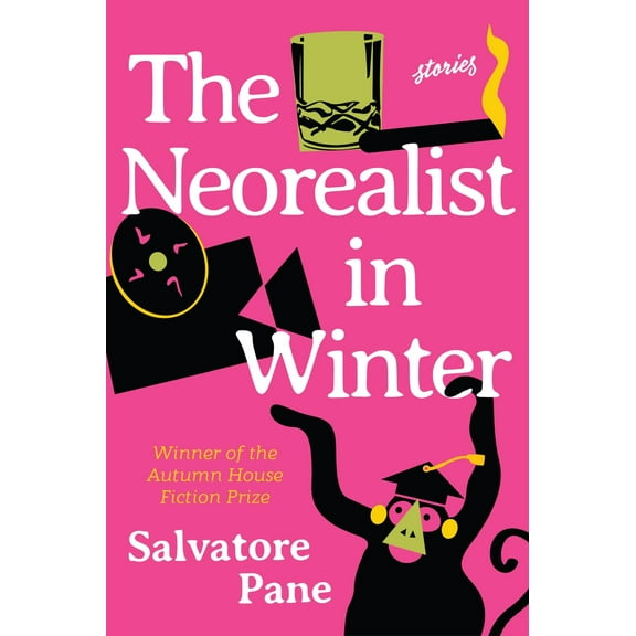 The Neorealist in Winter : Stories (Paperback)