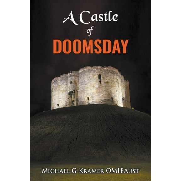 A Castle of Doomsday, (Paperback)