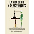 thumbnail image 1 of LA VIDA DE PIE Y EN MOVIMIENTO Blanco, 1 of 2