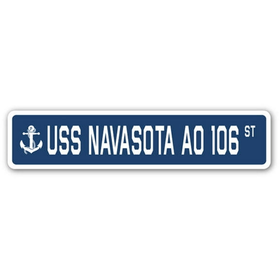 USS NAVASOTA AO 106 Street Sign us navy ship veteran sailor gift