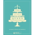 thumbnail image 1 of Tea Fit for a Queen: Recipes & Drinks for Afternoon Tea, 1 of 1