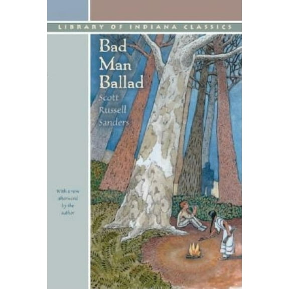 Library of Indiana Classics Bad Man Ballad, (Paperback)