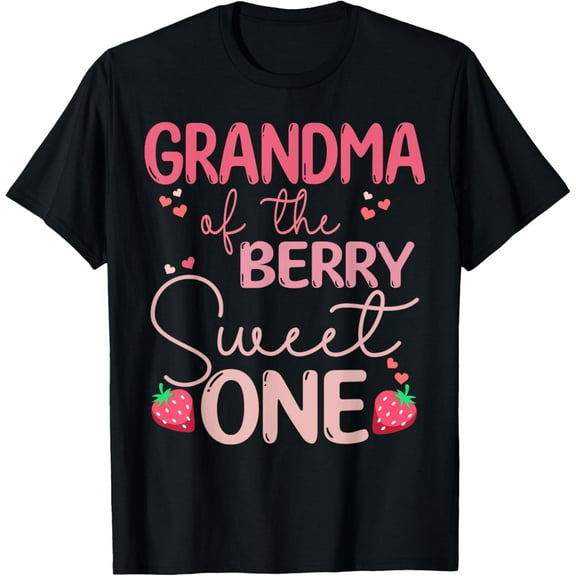 Grandma Of The Berry Sweet One Strawberry First Birthday T-ShirtMen and women, Black T-shirt, size: Extra large