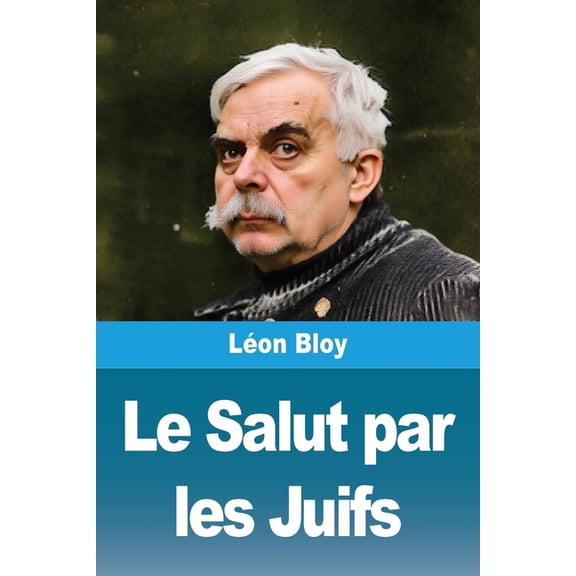 Le Salut par les Juifs, (Paperback)
