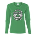 thumbnail image 2 of Wild Bobby, This is What an Amazing Mom Looks Like, Mother's Day, Women Graphic Long Sleeve T-Shirt, Kelly, Small, 2 of 3