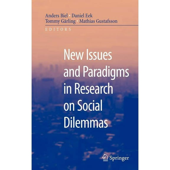 New Issues and Paradigms in Research on Social Dilemmas, (Hardcover)