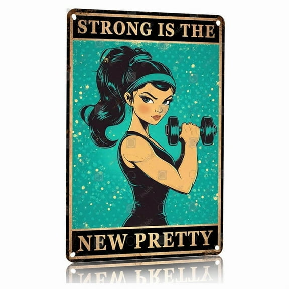 Strong Is The New Pretty Motivational Gym Poster 8x12 Inch Aluminum Metal Sign for Home Gym Decor Workout Room Wall Art Fitness Inspirational Wall Decor for WomeStrength Training Motivation
