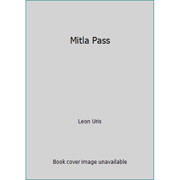 Pre-Owned Mitla Pass (Hardcover) 0385187920 9780385187923