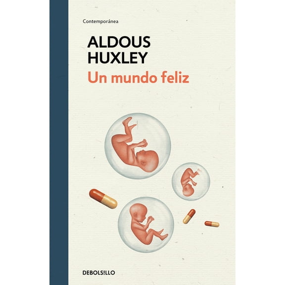 Un Mundo Feliz / Brave New World, (Hardcover)