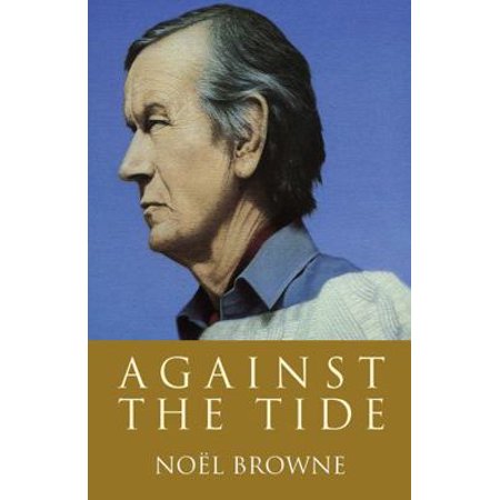 Pre-Owned Against the Tide (Paperback) 0717142957 9780717142958