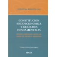 thumbnail image 1 of CONSTITUCION SOCIOECONOMICA Y DERECHOS FUNDAMENTALES EDIAR SOCIEDAD ANONIMA EDITORA CHRISTIAN ALBERTO CAO, 1 of 1