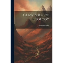 Class-Book of Geology (Paperback)