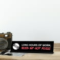 thumbnail image 3 of Signs ByLITA Long Hours of Work, Need Hip-Hop Music, Black Frame Desk Sign (2x8), 3 of 3