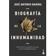 thumbnail image 1 of Biografía De La Inhumanidad, de José Antonio Marina, 2026, 1 of 3