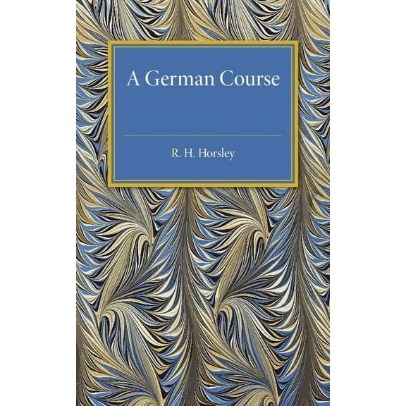 A German Course, (Paperback)