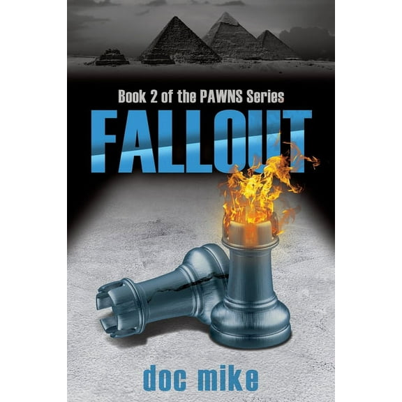 Pawns: Fallout (Paperback)