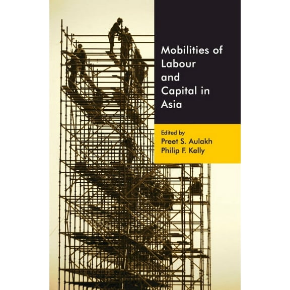 Mobilities of Labour and Capital in Asia, (Hardcover)