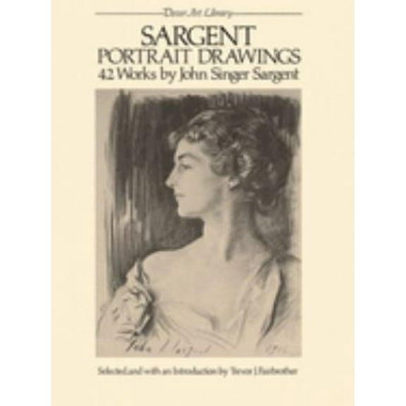 Pre-Owned Sargent Portrait Drawings: 42 Works (Paperback) 0486245241 9780486245249