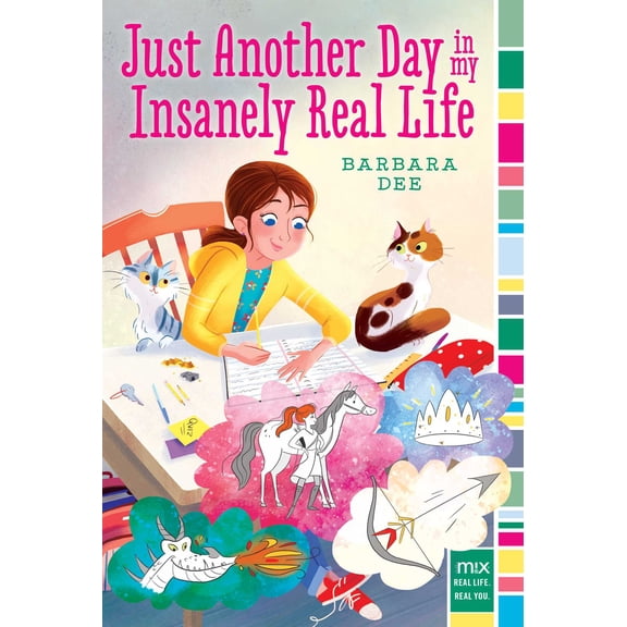 mix: Just Another Day in My Insanely Real Life (Paperback)