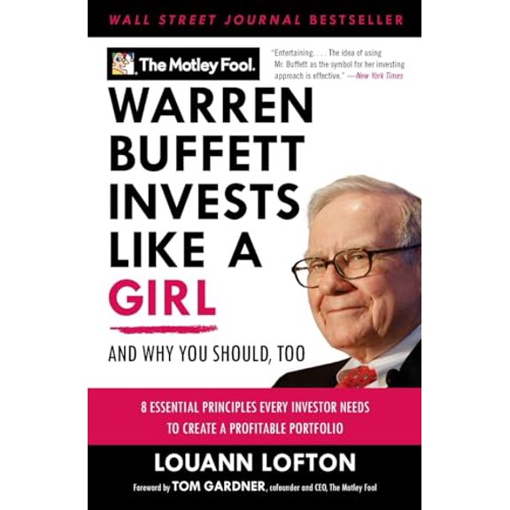 Pre-Owned Warren Buffett Invests Like a Girl: And Why You Should, Too (Paperback) 0061727636 9780061727634