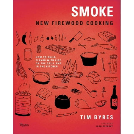 Smoke : New Firewood Cooking