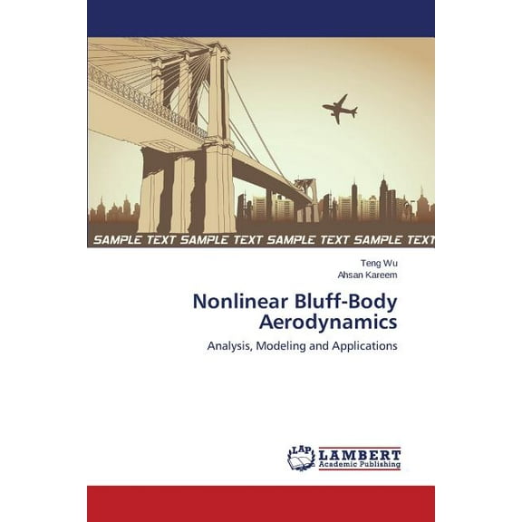 Nonlinear Bluff-Body Aerodynamics (Paperback)